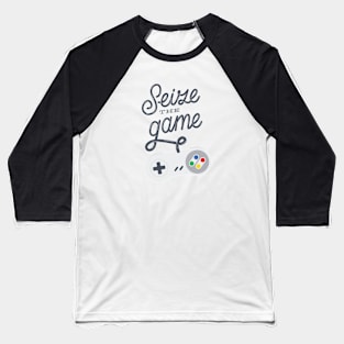 Seize the Game Baseball T-Shirt